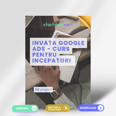 INVATA GOOGLE ADS - CURS PENTRU INCEPATORI - 34 PAG + BONUS