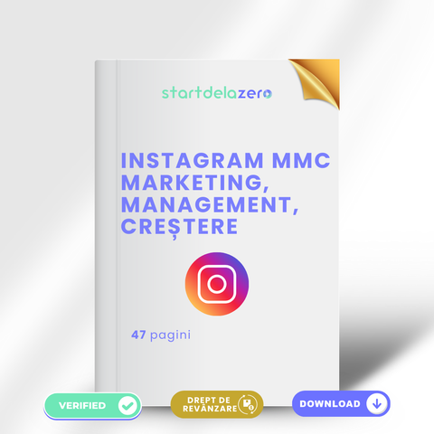 INSTAGRAM MMC: MARKETING, MANAGEMENT, CREȘTERE - 47 PAGINI