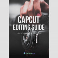 CAPCUT EDITING GUIDE - 22 PAGINI + BONUS